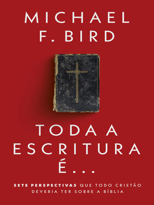 cover image of Toda a Escritura é...